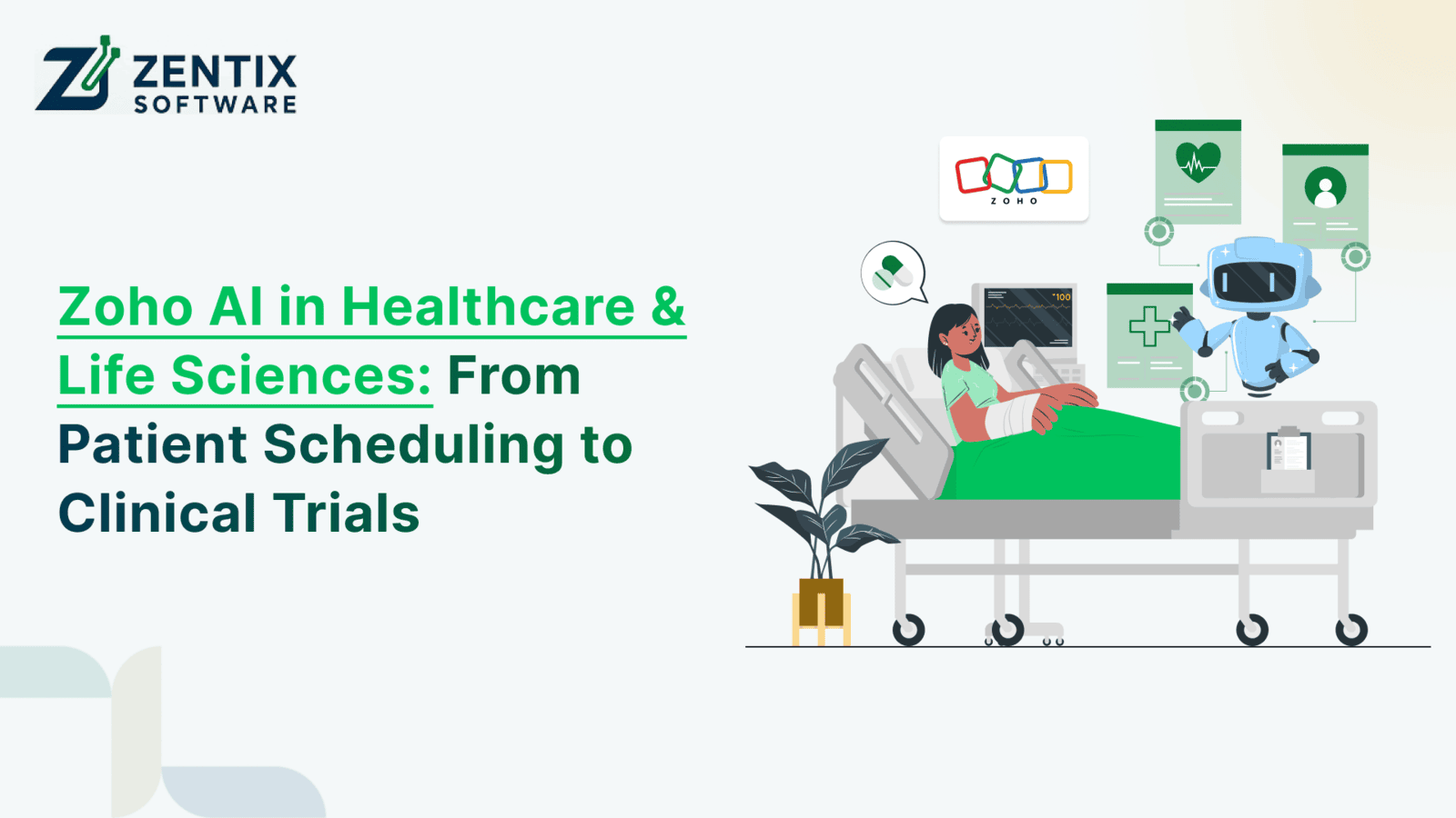 Zoho AI in Healthcare & Life Sciences: From Patient Scheduling to Clinical Trials